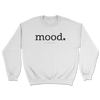 Mood Sweatshirt