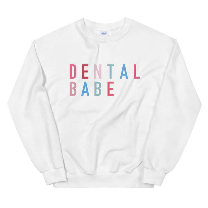 Dental Babe Sweatshirt