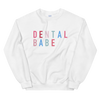 Dental Babe Sweatshirt